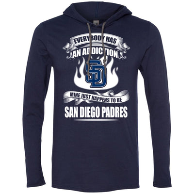 Everybody Has An Addiction Mine Just Happens To Be San Diego Padres T Shirt