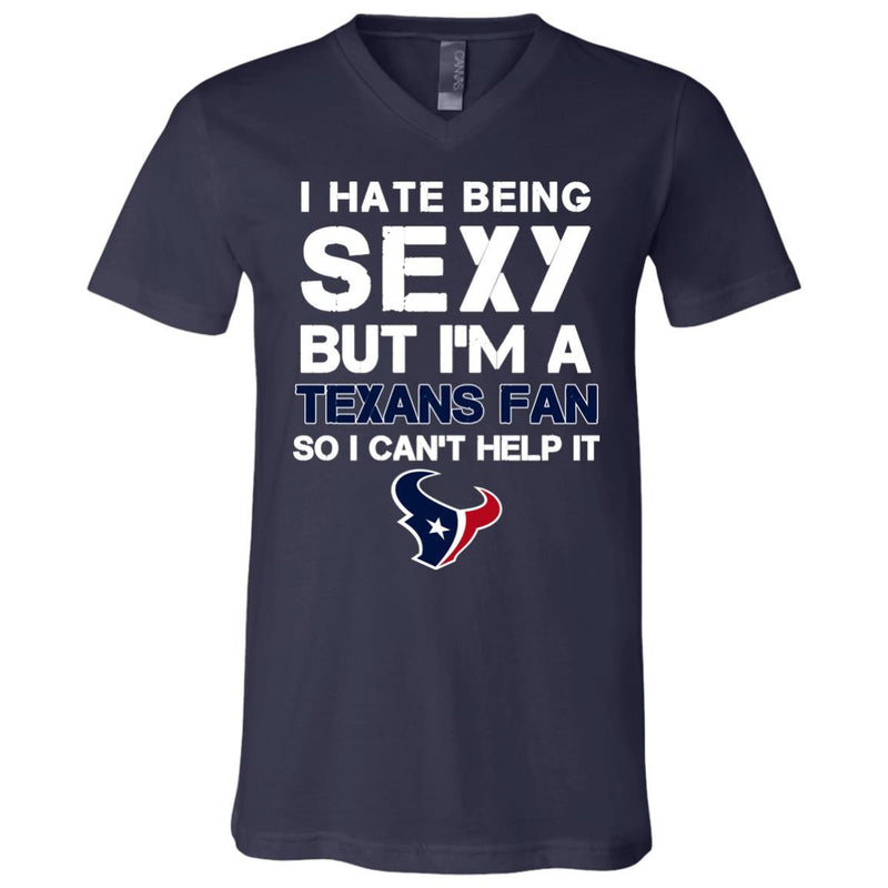 I Hate Being Sexy But I'm Fan So I Can't Help It Houston Texans Navy T Shirts
