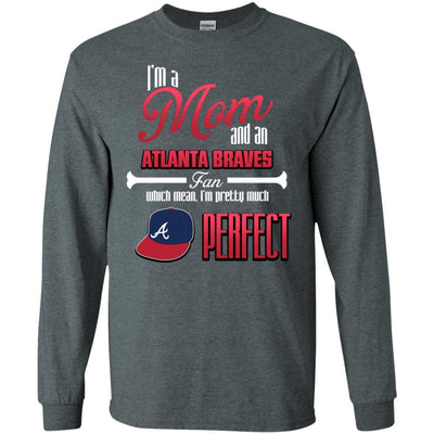 Cool Pretty Perfect Mom Fan Atlanta Braves T Shirt