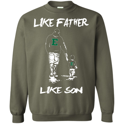 Happy Like Father Like Son Eastern Michigan Eagles T Shirts