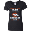 I Have Two Titles Dad And Denver Broncos Fan T Shirts