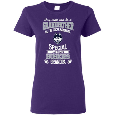 It Takes Someone Special To Be A Connecticut Huskies Grandpa T Shirts