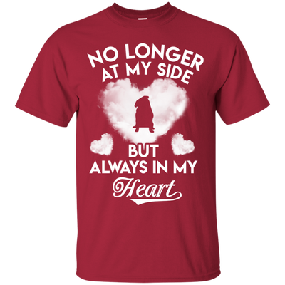 No Longer At My Side But Always In My Heart Pug T Shirts