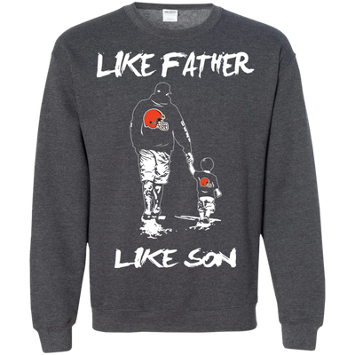 Happy Like Father Like Son Cleveland Browns T Shirts