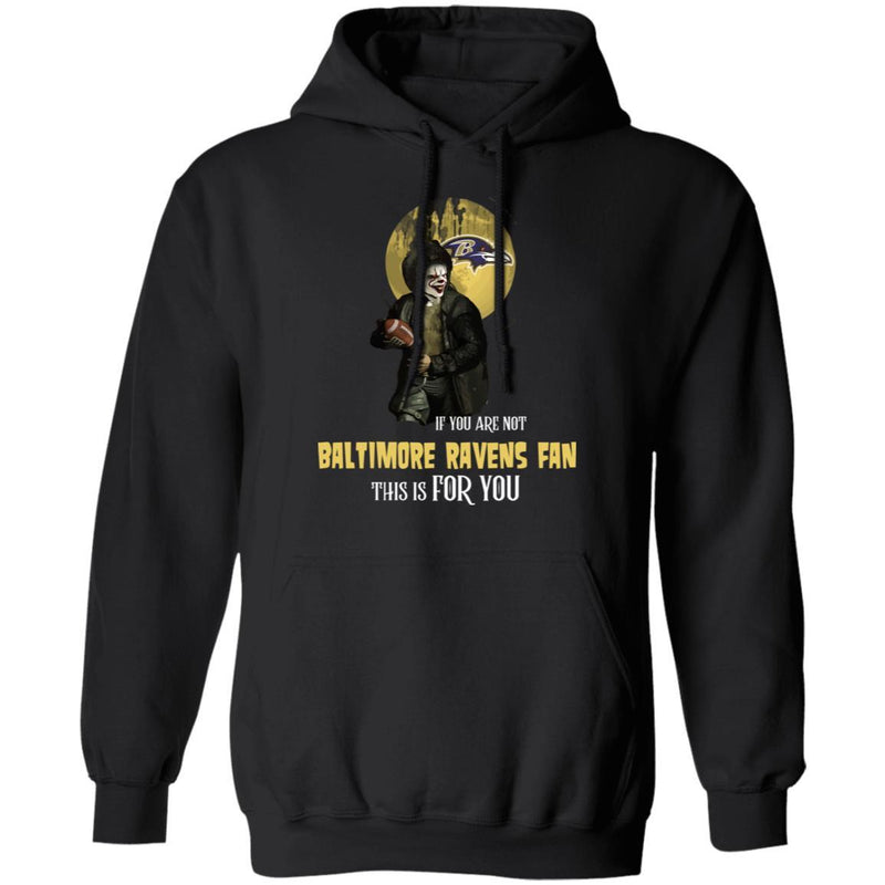 Become A Special Person If You Are Not Baltimore Ravens Fan T Shirt