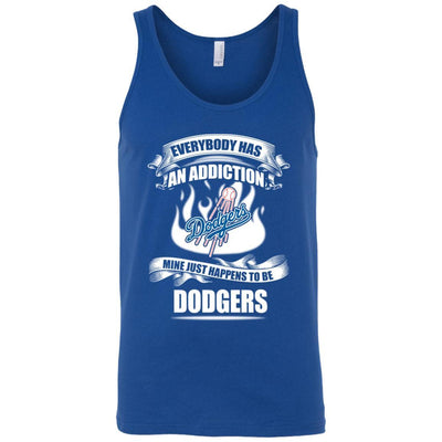 Everybody Has An Addiction Mine Just Happens To Be Los Angeles Dodgers T Shirt