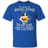 I'm Not Wonder Woman Tampa Bay Rays T Shirts