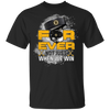 For Ever Not Just When We Win Boston Bruins T Shirt