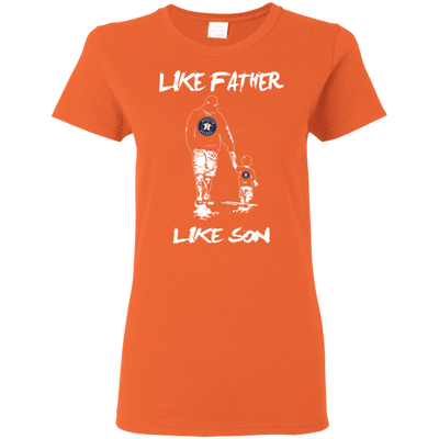 Happy Like Father Like Son Houston Astros T Shirts