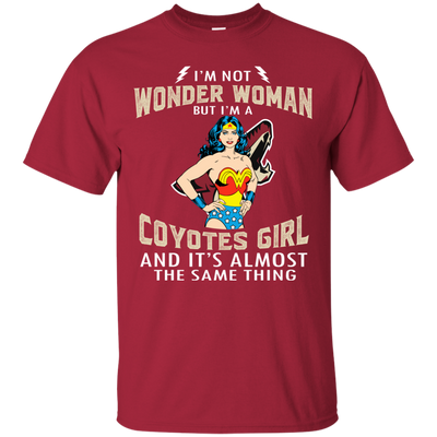 I'm Not Wonder Woman Arizona Coyotes T Shirts