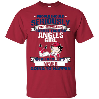 People Should Seriously Stop Expecting Normal From A Los Angeles Angels Girl T Shirt