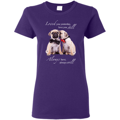 Nice Pug T Shirts - I Always Love You, is cool gift for your friends