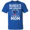 He Calls Mom Who Tackled My Cincinnati Bearcats T Shirts