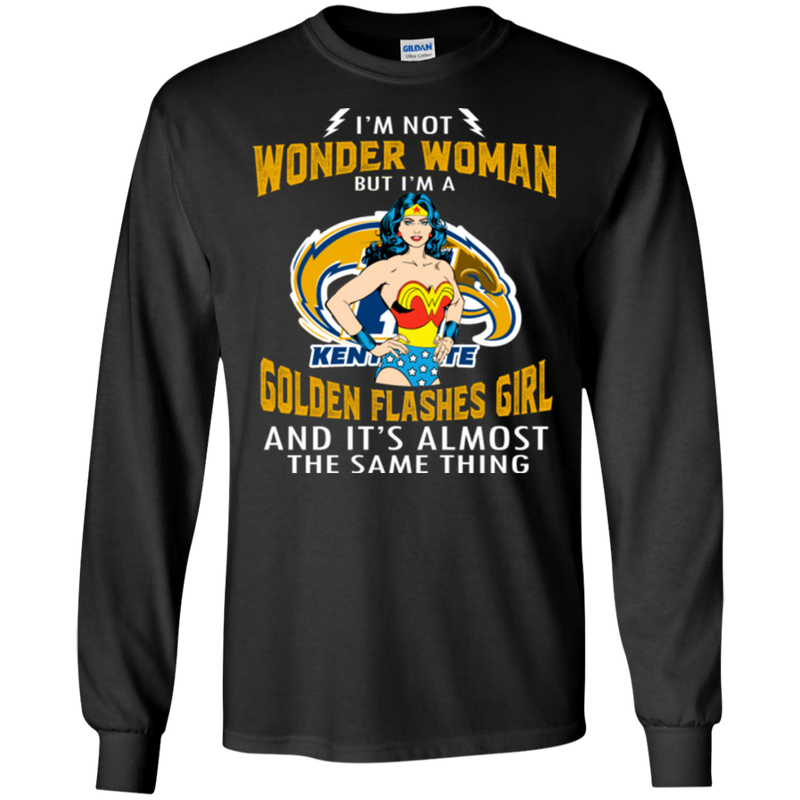I'm Not Wonder Woman Kent State Golden Flashes T Shirts