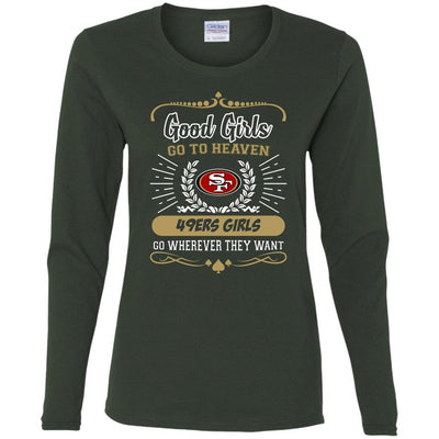 Good Girls Go To Heaven San Francisco 49ers Girls T Shirts