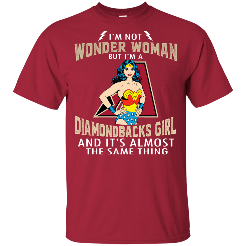 I'm Not Wonder Woman Arizona Diamondbacks T Shirts