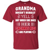 Grandma Doesn't Usually Yell Cincinnati Reds T Shirts