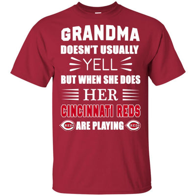 Grandma Doesn't Usually Yell Cincinnati Reds T Shirts