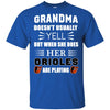 Grandma Doesn't Usually Yell Baltimore Orioles T Shirts