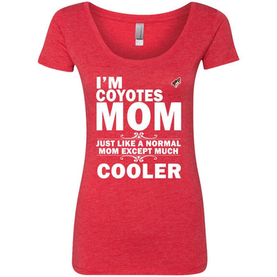 A Normal Mom Except Much Cooler Arizona Coyotes T Shirts