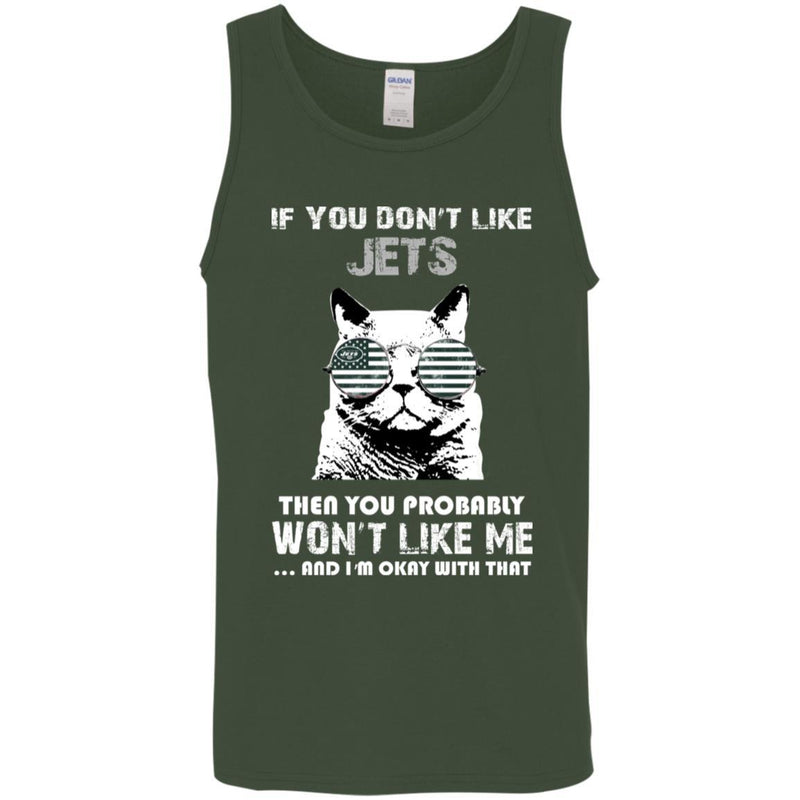 Something for you If You Don't Like New York Jets T Shirt