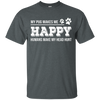 My Pug Makes Me Happy T Shirts