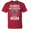 He Calls Mom Who Tackled My Los Angeles Kings T Shirts