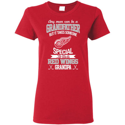 It Takes Someone Special To Be A Detroit Red Wings Grandpa T Shirts