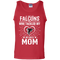 He Calls Mom Who Tackled My Atlanta Falcons T Shirts