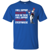 I Will Support Everywhere New York Giants T Shirts