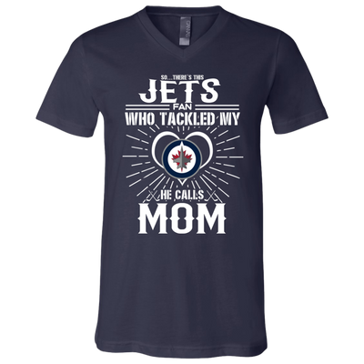 He Calls Mom Who Tackled My Winnipeg Jets T Shirts