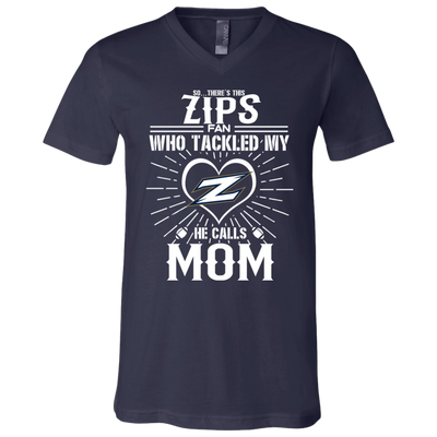 He Calls Mom Who Tackled My Akron Zips T Shirts