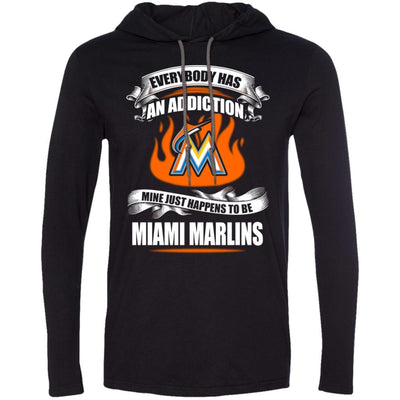 Everybody Has An Addiction Mine Just Happens To Be Miami Marlins T Shirt