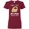 Nice Pug T Shirts - My Pug Needs Me, is a cool gift for your friends