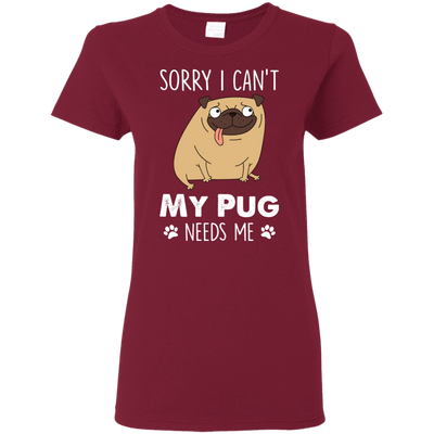 Nice Pug T Shirts - My Pug Needs Me, is a cool gift for your friends