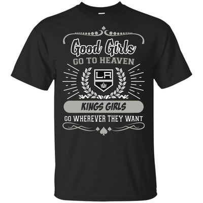 Good Girls Go To Heaven Los Angeles Kings Girls T Shirts