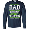 Proud Of Dad Of An Awesome Daughter Seattle Seahawks T Shirts