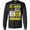 My Heart And My Soul Belong To The St. Louis Cardinals T Shirts