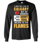 My Heart And My Soul Belong To The Calgary Flames T Shirts