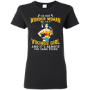 I'm Not Wonder Woman Minnesota Vikings T Shirts