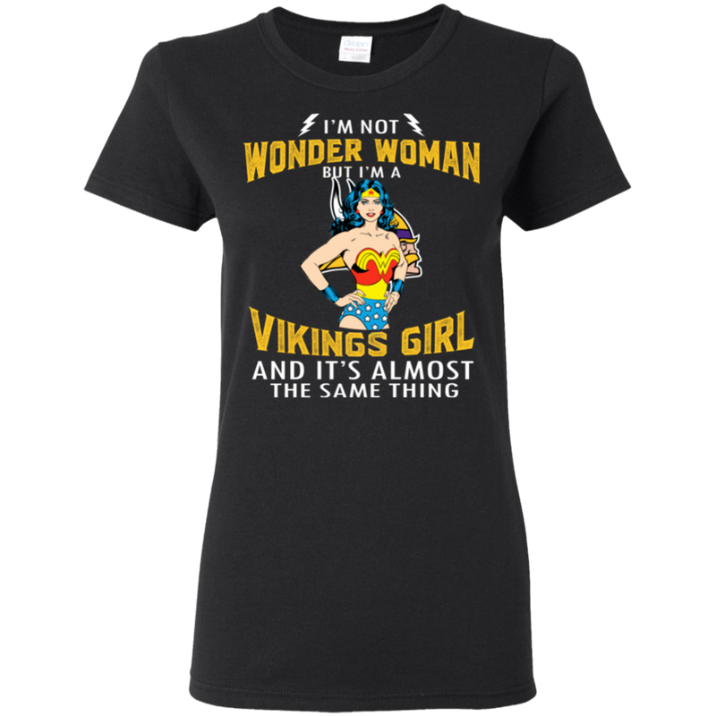 I'm Not Wonder Woman Minnesota Vikings T Shirts