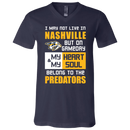 My Heart And My Soul Belong To The Nashville Predators T Shirts