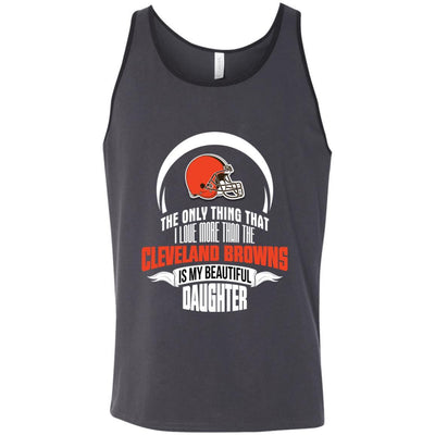 The Only Thing Dad Loves His Daughter Fan Cleveland Browns T Shirt