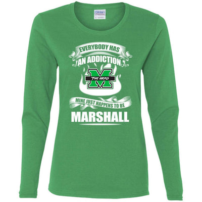 Everybody Has An Addiction Mine Just Happens To Be Marshall Thundering Herd T Shirt