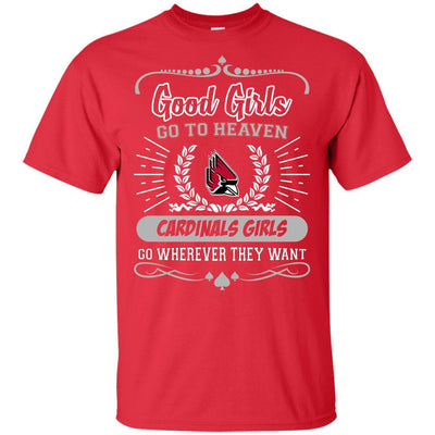 Good Girls Go To Heaven Ball State Cardinals Girls T Shirts