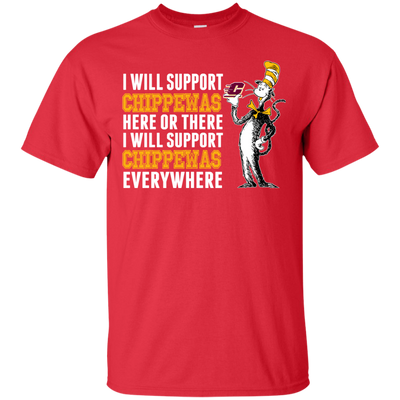 I Will Support Everywhere Central Michigan Chippewas T Shirts