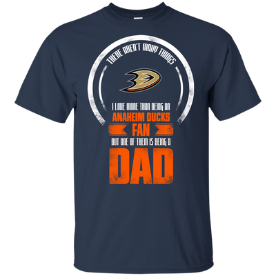 I Love More Than Being Anaheim Ducks Fan T Shirts