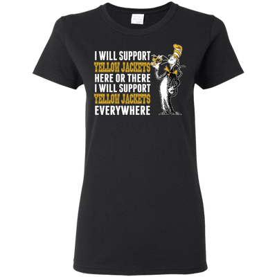 I Will Support Everywhere Georgia Tech Yellow Jackets T Shirts