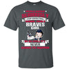 People Should Seriously Stop Expecting Normal From An Atlanta Braves Girl T Shirt