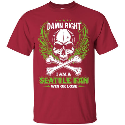 I Am A Seattle Seahawks Fan Win Or Lose T Shirt